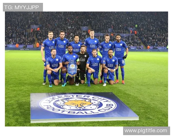 西布罗姆维奇主场迎战莱斯特城期待精彩对决与胜利的较量